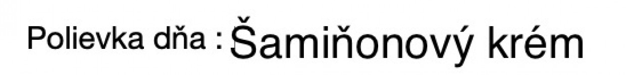 ZVÝHODNENÉ MENU :)