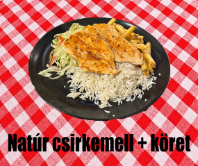Natúr csirkemell + köret