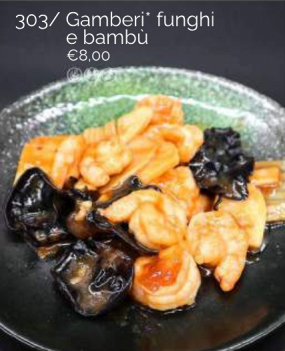 303/ Gamberi* funghi  e bambù