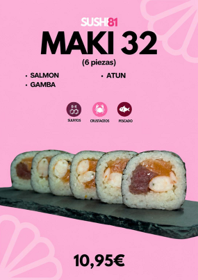 MAKI 32 ( 6 PIEZAS )