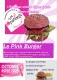 Le Pink burger 