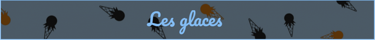 LES GLACES