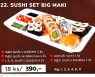 22. Sushi set big maki  18ks