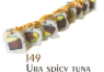 149. Ura spicy tuna