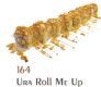  164. Ura roll me up