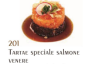  201. Tartar speciale salmone venere