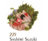 225. Sashimi Suzuki