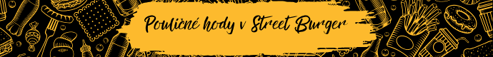 Pouličné hody v Street Burger