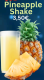 PINEAPPLE SHAKE