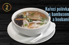 2. Kuřecí polévka s bambusem a houbami