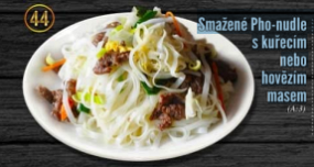 44. Smažené Pho-nudle 48 s kuřecím nebo hovězím masem