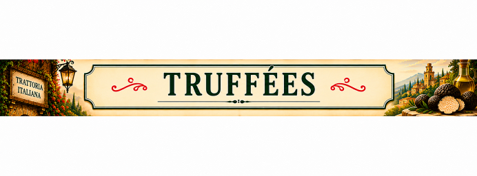 TRUFFÉES 👌🏼
