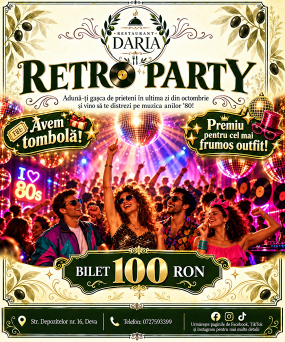 RETRO PARTY - 31 octombrie
