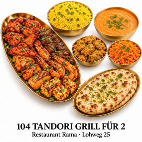 104 TANDORI GRILL FÜR 2 