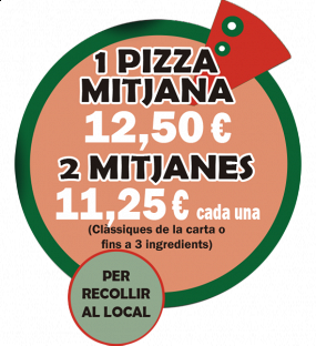 Oferta Pizza Mitjana 
