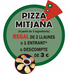 Oferta de 1 Pizza Mitjana 