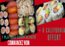OFFRE  1PLATEAU SUSHI 24MIXTE ACHETE= 6 CALIFORNIA OFFERT 