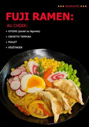 FUJI RAMEN (SOUPE NOUILLES)