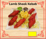 35. Lamb Sheek Kebab