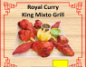 36. Royal Curry King Mixto Grill